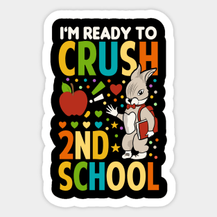 I'm Ready To Crush 2nd Grade Back To School Sticker